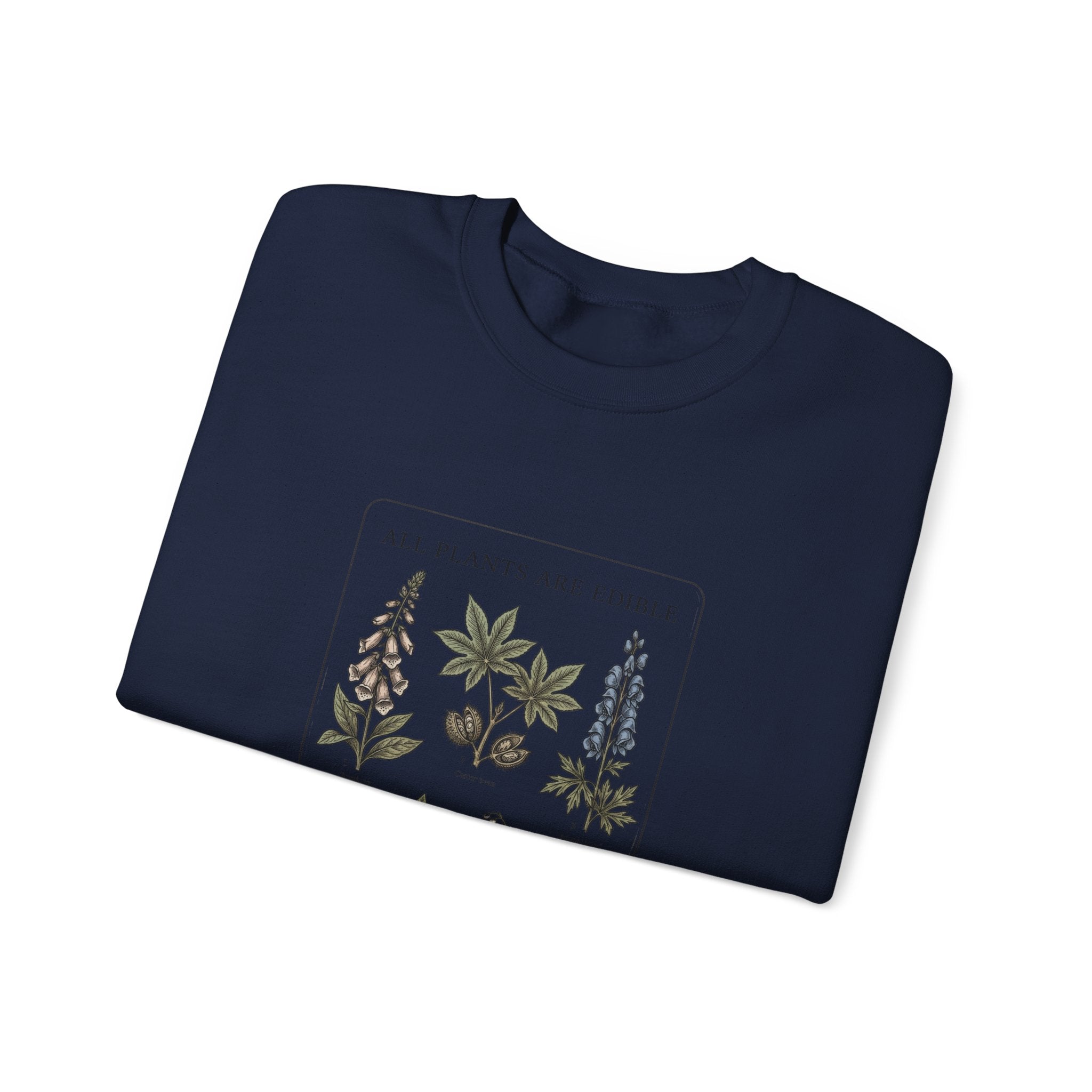 All Plants Are Edible Sweatshirt | Botanical Illustration, Dark Nature Humor